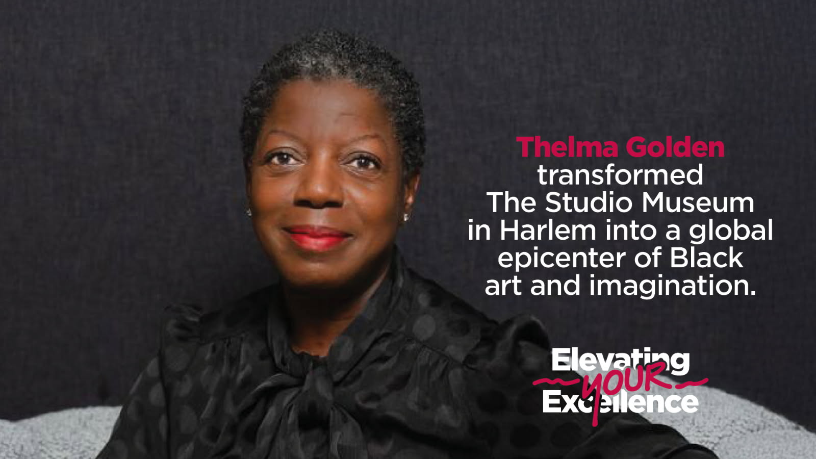 Thelma Golden, elevate your Excellence, Studio Museum in Harlem, art,culture, curator